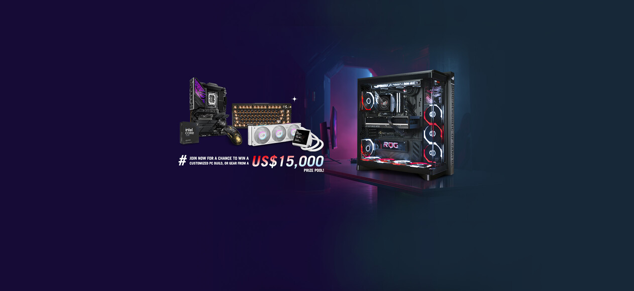 ASUS ROG Upgrade What Matters campaign banner featuring an Intel Core processor, ROG motherboard, mechanical keyboard, mouse, and AIO cooler, alongside a fully built gaming PC. Text reads Join now for a chance to win a customized PC build, or gear from a US$15,000 prize pool.